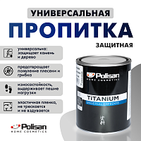 Пропитка универсальная защитная TITANIUM UNIVERSAL бесцветный Polisan (2.5л)