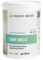 Лессирующая краска Vincent Decor Cire Deco - 1 л 