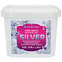 Лессирующая краска Vincent Decor Cire Deco Base Metallisee Silver - 0.8 л